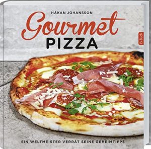 Pizza Rezepte Gourmet Weltmeister